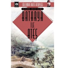 Batarya ile Ateş