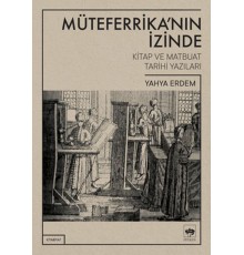 Müteferrika'nın İzinde