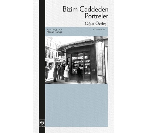 Bizim Caddeden Portreler