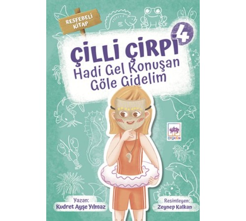 Hadi Gel Konuşan Göle Gidelim - Çilli Çirpi 4