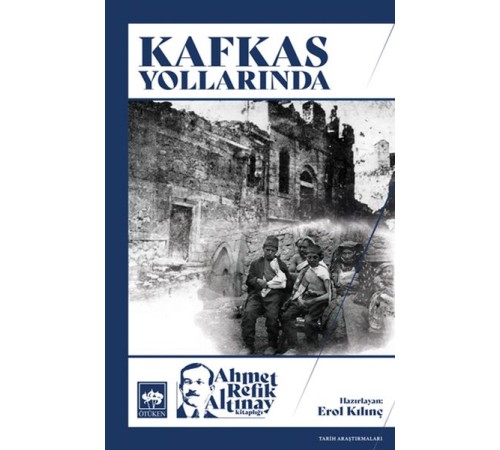 Kafkas Yollarında Kafkas Yollarında