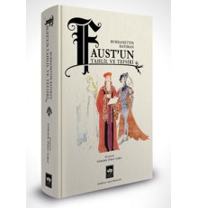 Faust'un Tahlil ve Tefsiri