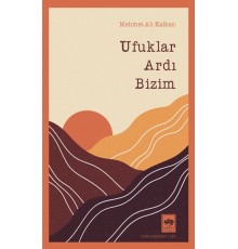 Ufuklar Ardı Bizim