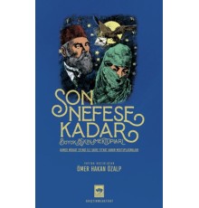 Son Nefese Kadar