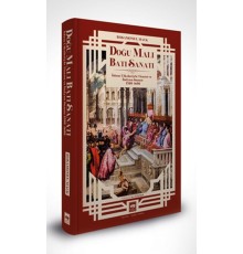 Doğu Malı Batı Sanatı