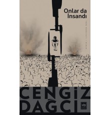 Onlar da İnsandı