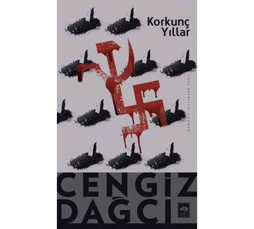 Korkunç Yıllar Korkunç Yıllar