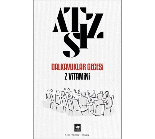Dalkavuklar Gecesi Z Vitamini