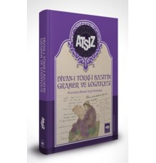 Divan-ı Türki Basit'in Gramer ve Lügatçesi