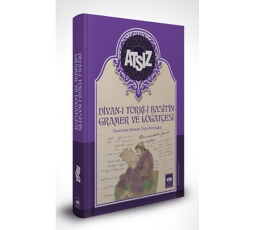 Divan-ı Türki Basit'in Gramer ve Lügatçesi