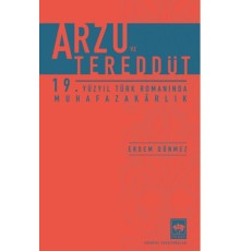 Arzu ve Tereddüt