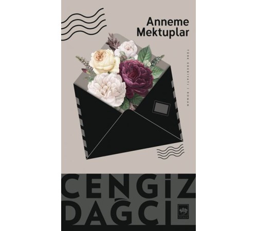 Anneme Mektuplar Anneme Mektuplar