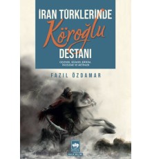 İran Türklerinde Köroğlu Destanı