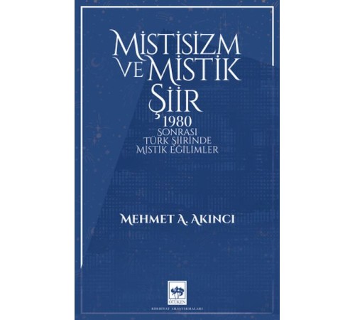 Mistisizm ve Mistik Şiir Mistisizm ve Mistik Şiir