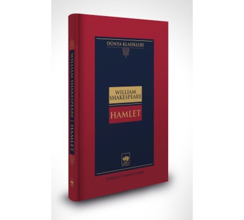 Hamlet-Dünya Klasikleri (Ciltli) Hamlet-Dünya Klasikleri (Ciltli)