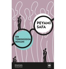 Bir Tereddütün Romanı (Yeni Kapak)