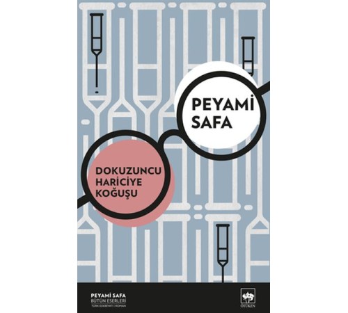Dokuzuncu Hariciye Koğuşu (Yeni Kapak)