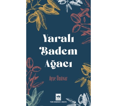 Yaralı Badem Ağacı