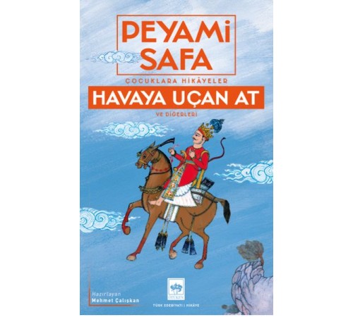 Havaya Uçan At Ve Diğerleri