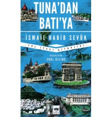 Tuna'dan Batı'ya