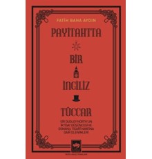 Payitahtta Bir İngiliz Tüccar