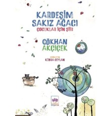Kardeşim Sakız Ağacı