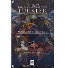 Rönesans Tarih Düşüncesinde Türkler