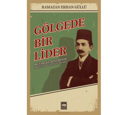 Gölgede Bir Lider Gölgede Bir Lider