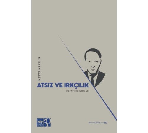 Atsız ve Irkçılık
