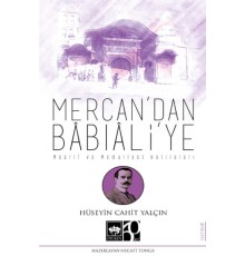 Mercan'dan Bâbıâli'ye