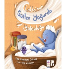 Lakto'nun Sütten Yoğurda Yolculuğu