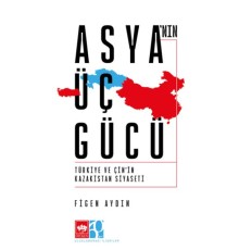 Asya'nın Üç Gücü