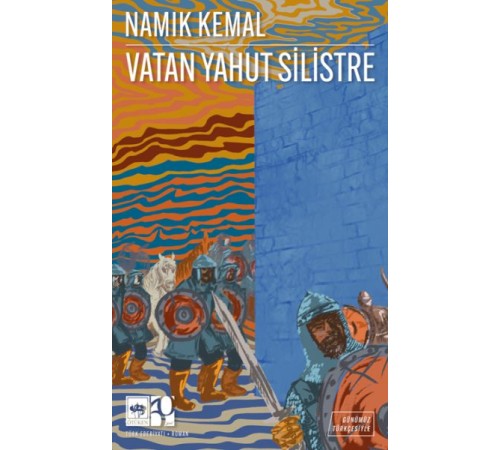 Vatan Yahut Silistre Vatan Yahut Silistre