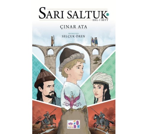 Sarı Saltuk 1 - Ehl-i Beyt