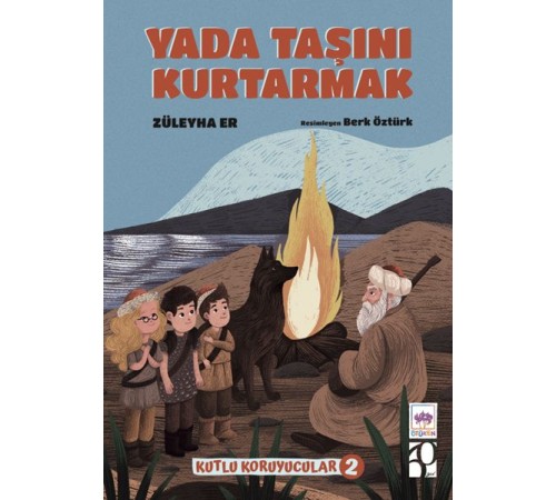 Yada Taşını Kurtarmak -Kutlu Koruyucular -2