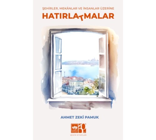 Hatırla(t)malar