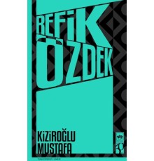 Kiziroğlu Mustafa