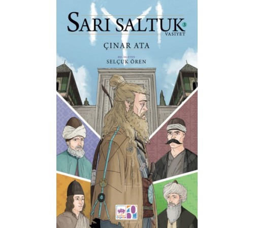 Sarı Saltuk 3 - Vasiyet