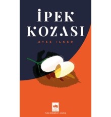 İpek Kozası