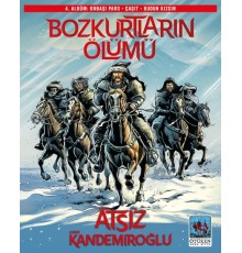 Bozkurtların Ölümü 4. Albüm