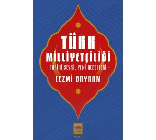Türk Milliyetçiliği Türk Milliyetçiliği