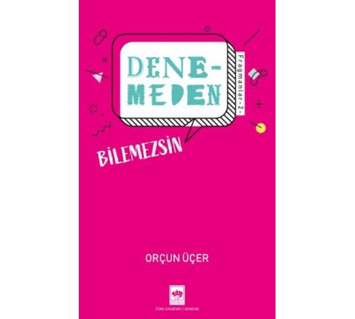 Denemeden Bilemezsin - Fragmanlar 2