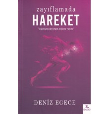 Zayıflamada Hareket