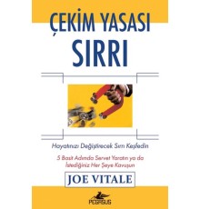 Çekim Yasası Sırrı: Hayatınızı Değiştirecek Sırrı Keşfedin