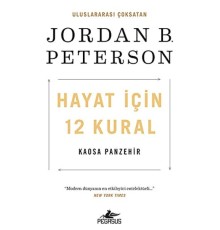 Hayat İçin 12 Kural: Kaosa Panzehir