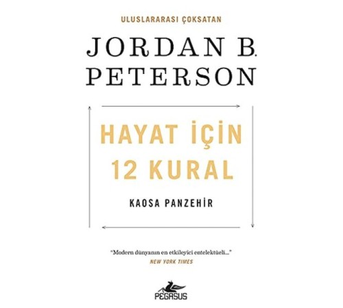 Hayat İçin 12 Kural: Kaosa Panzehir