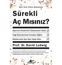 Sürekli Aç Mısınız?