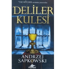 Deliler Kulesi - Hussit Üçlemesi 1