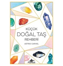 Küçük Doğal Taş Rehberi