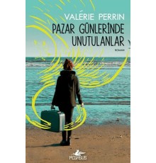 Pazar Günlerinde Unutulanlar